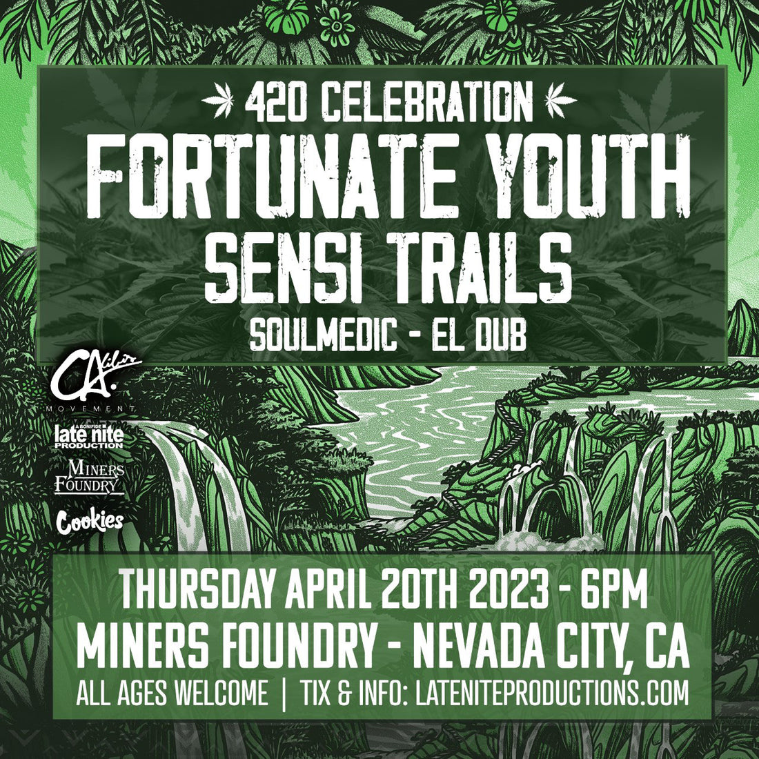 Celebrate 4/20 with Fortunate Youth, Sensi Trails & Friends at the Miners Foundry Cultural Center